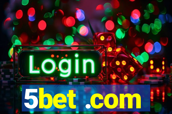 5bet .com